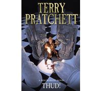 Thud!: An outrageously inventive and witty novel from one of fantasy’s best loved authors (Discworld Novels, 34)