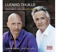 Thuille Ludwig - Mélodies