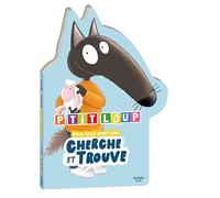 THUILLIER, Éléonore - P'TIT LOUP - MON TOUT PREMIER CHERCHE ET TROUVE