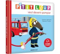 THUILLIER, Éléonore - P'TIT LOUP VEUT DEVENIR POMPIER (Mon album P'tit Loup)