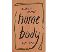 Thuis in mezelf: home body
