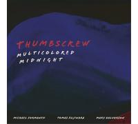 Thumbscrew Multicolored Midnight (Vinyl) 12" Album (Importación USA)