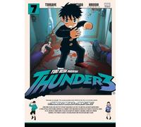 Thunder 3 Band 07: In diesem Sci-Fi-Manga wagen drei Freunde auf einer Rettungsmission den Sprung durch die Dimensionen