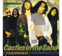 Thunder - Castles in the Sand