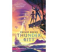 Thunder City (Mortal Engines)