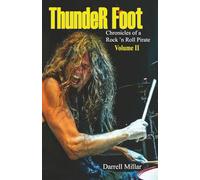 Thunder Foot Chronicles of a Rock n Roll Pirate Volume II