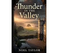 Thunder in the Valley (Sometimes in the Valley)