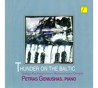 Thunder on the Baltic - Grieg, Rachmaninoff, Kutavichius & Chopin