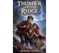 Thunder On the Ridge