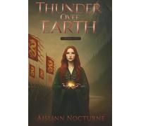 Thunder Over Earth: Vol. II