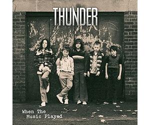 Thunder - WHEN THE MUSIC PLAYED [Vinilo]