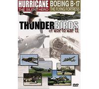 Thunderbirds of Wwii - Thunderbirds World War II: Hurricane & Boeing [USA] [DVD]