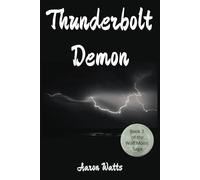 Thunderbolt Demon: Book 3 of The Wolf Moon Saga | Funny Novelty Notebook Disguised as a Real Paperback | Joke Gag Gift Prank for Men, Women and Children