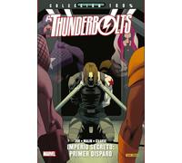 Thunderbolts 2. Imperio secreto: primer disparo (COLECCIÓN 100% MARVEL)