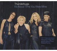 Thunderbugs – It's About Time You Were..