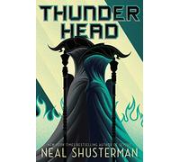 Thunderhead: 2 (Arc of a Scythe)
