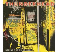 Thunderhead - Behind the Eight Ball