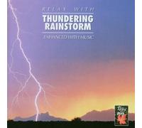 Thundering Rain/Relax With