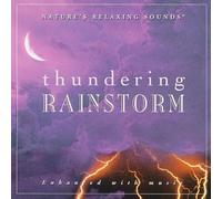 Thundering Rainstorm: Nature's Relaxing Sounds