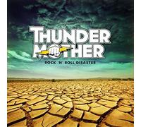 Thundermother – Rock 'n' roll disaster