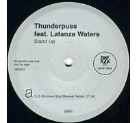 Thunderpuss Feat Latanza Waters - Thunderpuss Feat Latanza Waters - Stand Up - [12"]