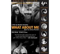 Thunders, Johnny - What About Me: Special Edition by Nick Zedd, Richard Hell, Richard Edson, Gregory Corso, Judy Carne, Johnny Thunders, Jerry Nolan and Dee Dee Ramone Rachel Amodeo