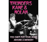 Thunders, Kane & Nolan - You Can't Put Your Arms [Alemania] [DVD]