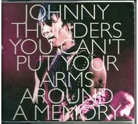 Thunders - You Can't Put Your Arms Around a Me