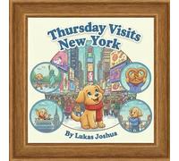Thursday Visits New York (The Thursday Adventures)