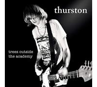 Thurston Moore - Trees Outside The Academy (Remastered) [Vinilo]