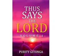 Thus Says the Lord Volume One