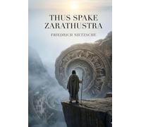 Thus Spake Zarathustra