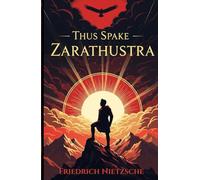 Thus Spake Zarathustra: A Book for All and None