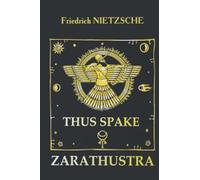 Thus Spake Zarathustra. Illustrated.