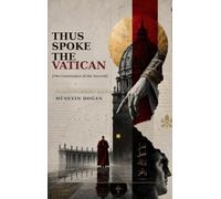 THUS SPOKE THE VATICAN: The Governance of the Sacred