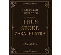 Thus Spoke Zarathustra