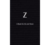 Thus Spoke Zarathustra: A Book for All and None