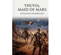 Thuvia, Maid of Mars