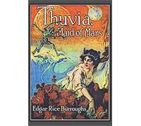 Thuvia, Maid of Mars