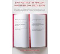 Thy Kingdom Come on Earth