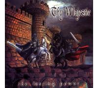 Thy Majestie - Lasting Power, the