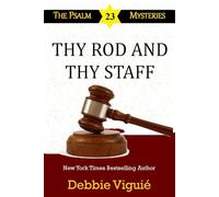 Thy Rod and Thy Staff: Death in the Jury Box (Psalm 23 Mysteries)