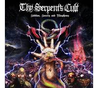 Thy serpent's cult - Sedition, sorcery and blasphemy