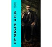 Thy Servant A Dog (ebook)