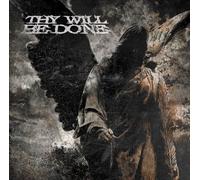Thy Will Be Done - Was & Is to Come
