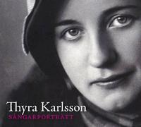 Thyra Karlsson - Portrait of a Singer