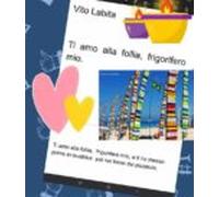 Ti Amo Alla Follia Frigorifero Mio (ebook)