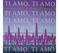 Ti Amo Ti Amo /Wohin gehst du heu`t Nacht (7" Vinyl Single 1992)(Koch 5680)