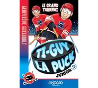 Ti-guy la puck junior v 09 le grand tournoi