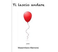 Ti lascio andare